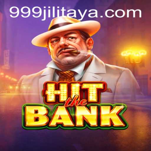 HitTheBank: Exploring the Thrilling World of 999jili's Latest Gaming Sensation